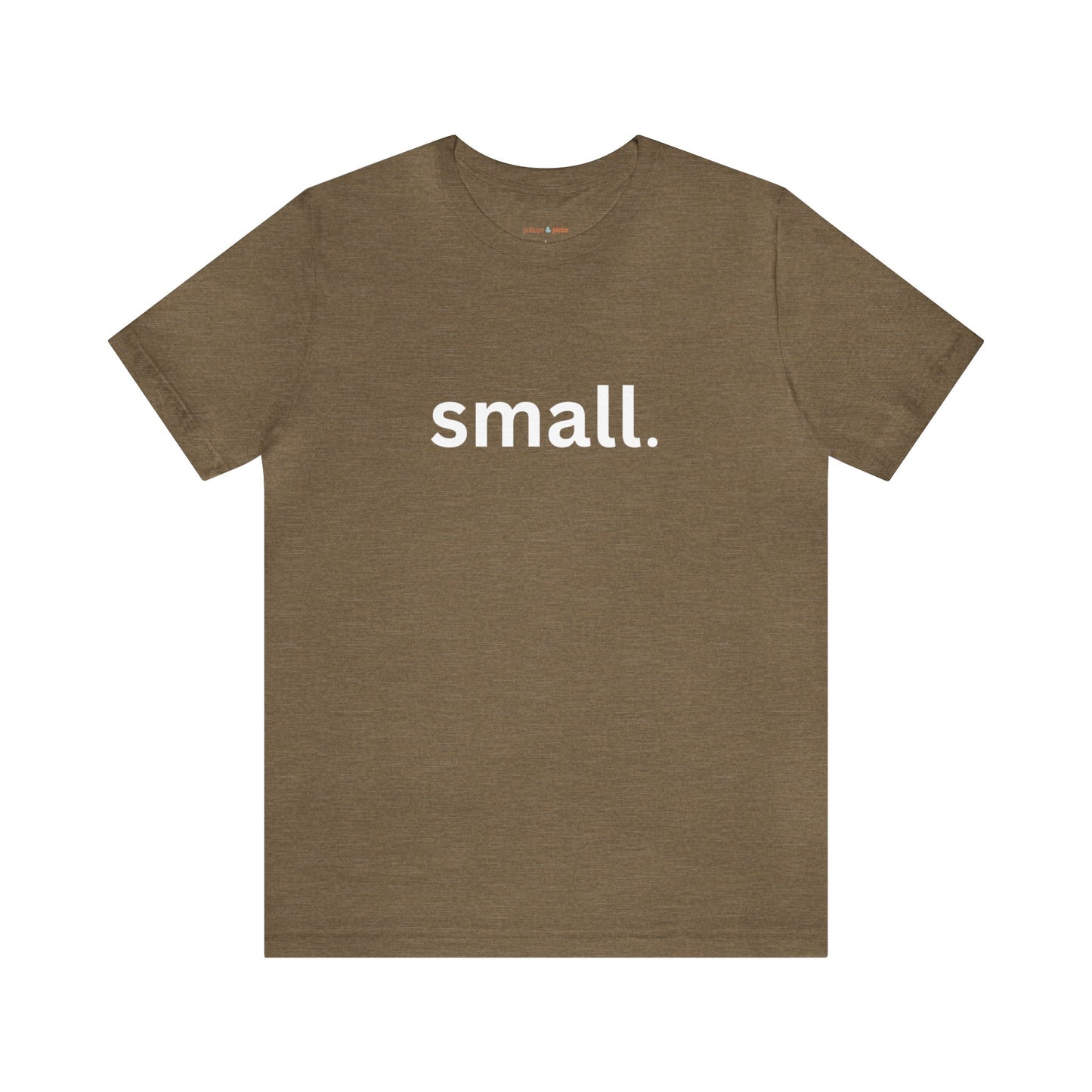 Empowered Tee - I am Small!