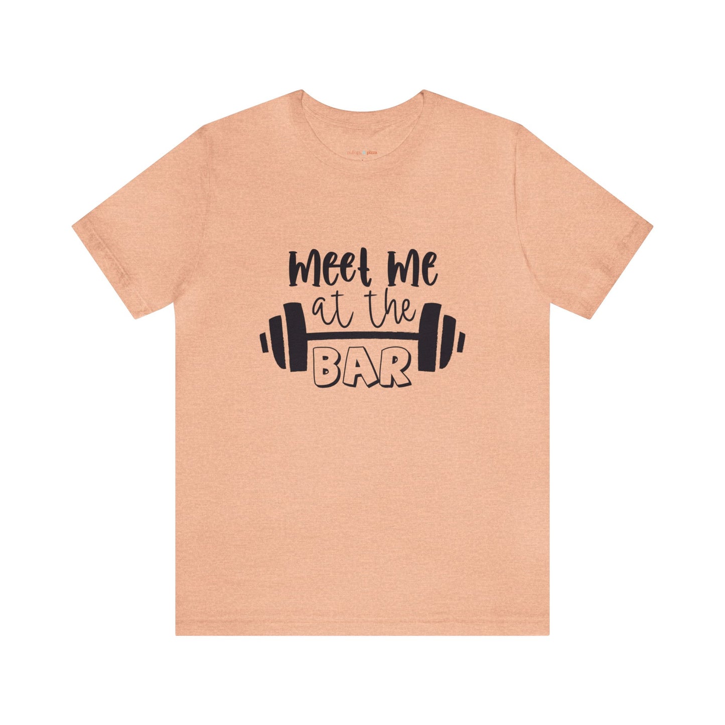 Meet Me at the Bar - Unisex Jersey Short Sleeve Tee