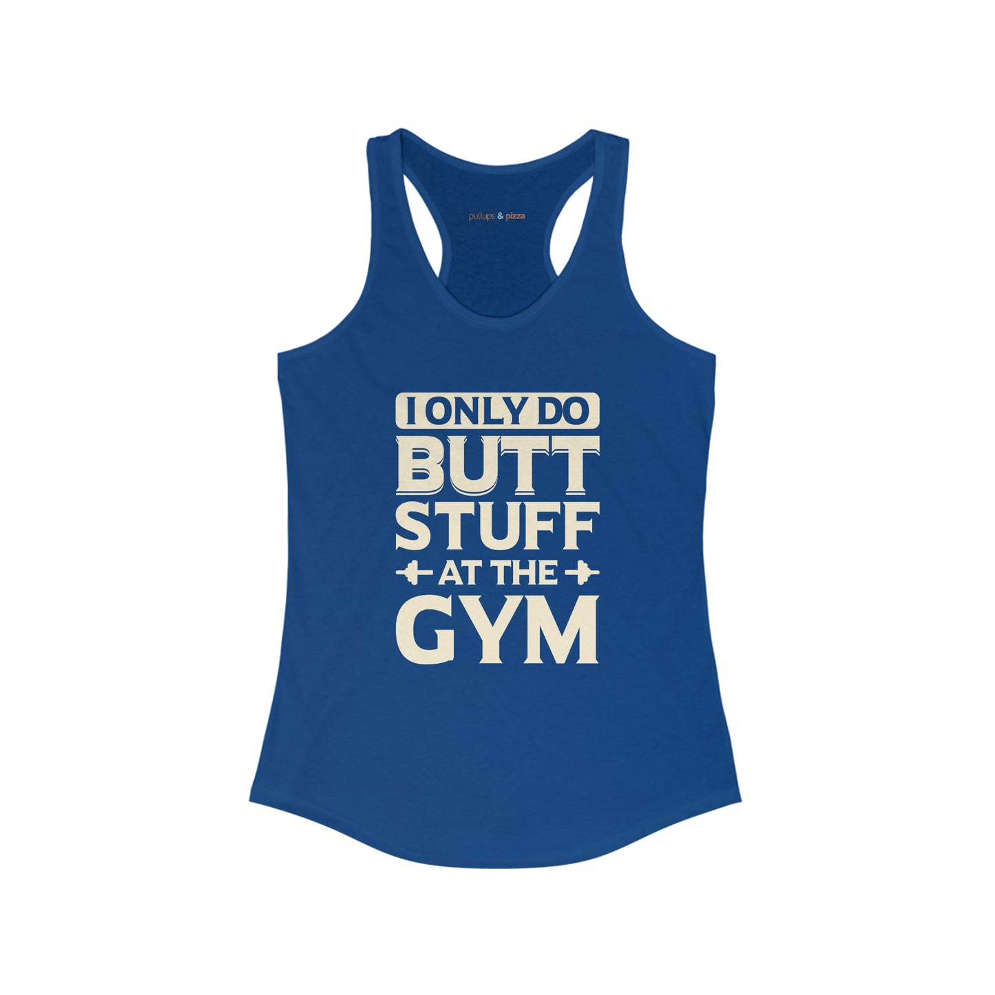 Butt Stuff - Women's Racerback Tank