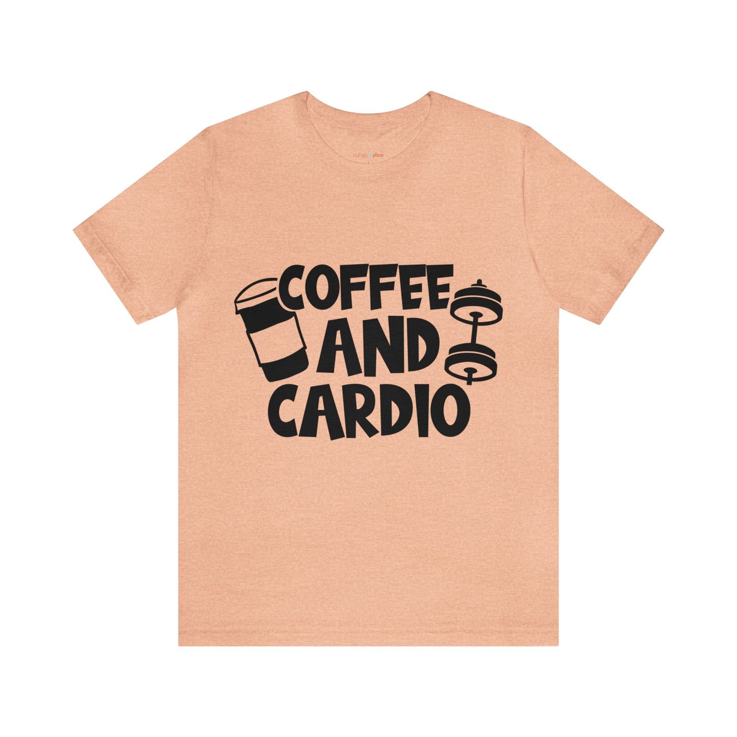 Coffee and Cardio - Unisex Short Sleeve Tee