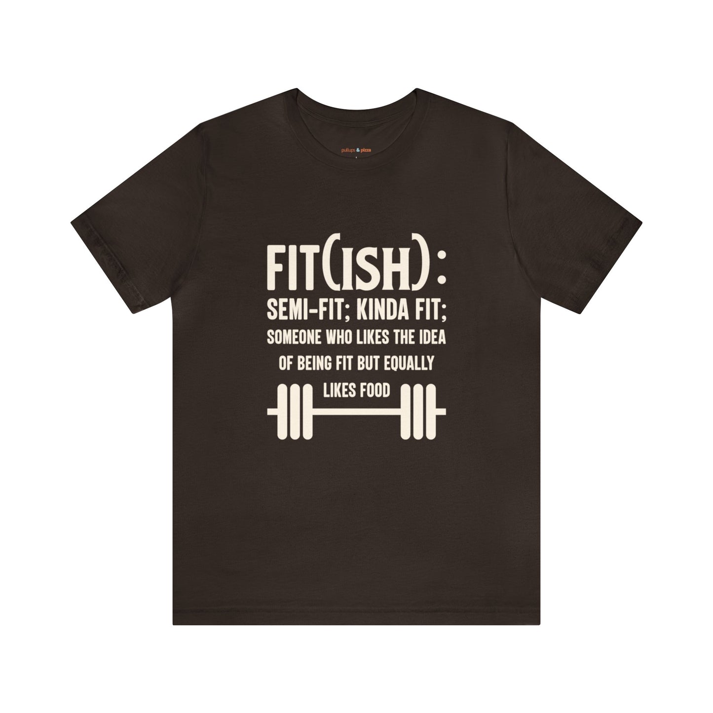 Fit(ish) - Unisex Short Sleeve Tee