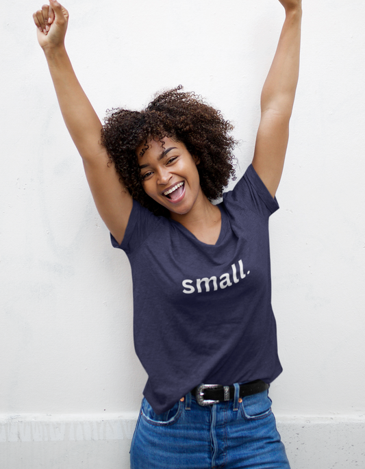 Empowered Tee - I am Small!