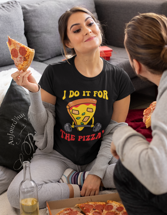 I Do it for Pizza - Unisex Tee