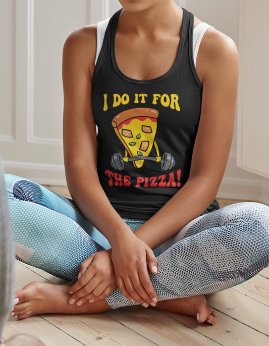 I do it of the Pizza - Women's Racerback Tank